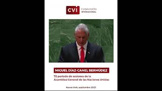 Miguel Díaz-Canel durante el 78 periodo de sesiones de la Asamblea General de las Naciones Unidas