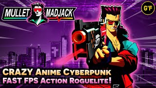 AWESOME 90s Anime FPS Roguelite!! [ MULLET MAD JACK ] Gameplay