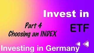 Invest in ETF - Part 4 - Germany - Choosing an INDEX. MSCI vs FTSE