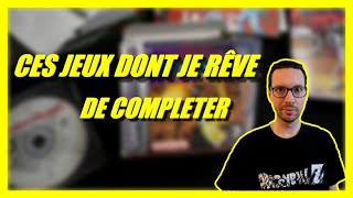 Mes jeux désespérément incomplets