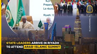 State leaders arrive in Riyadh to attend Arab-Islamic summit