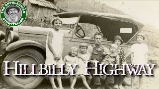 Hillbilly Highway: The Road Out of Appalachia