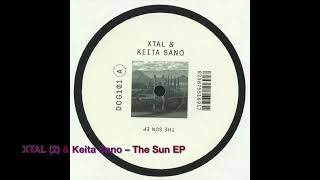 XTAL  & Keita Sano – The Sun EP - Time Passing