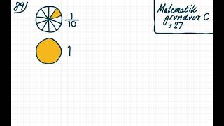 Matematik grundvux 3, kap. 1 uppg.89 ab