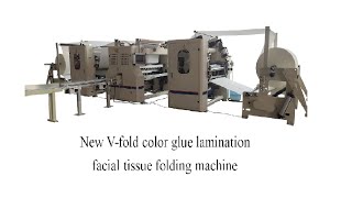 Fully automatic V fold pumping facial tissue folding machine with stacking and transferrin