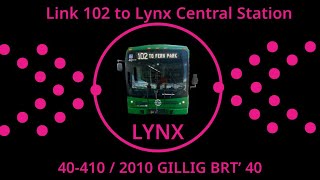 40-410 on Link 102 to Lynx Central Station