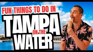 Fun Things to do in Tampa Florida, on the water! #tampabay #visittampa #movingtotampa #planetcisco