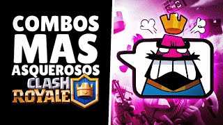 COMBOS MAS ASQUEROSOS DE CLASH ROYALE