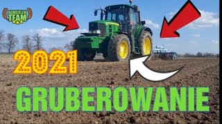 ☆GRUBEROWANIE 2021☆| JOHN DEERE 6830 & LEMKEN