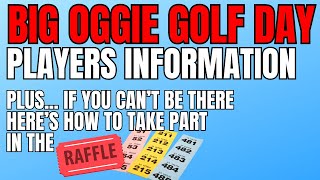 BIG OGGIE GOLF DAY INFORMATION