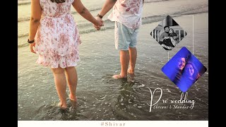 Best Pre-wedding 2022 l Alibaug l #Shivar