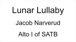 Lunar Lullaby - Alto I for SATB