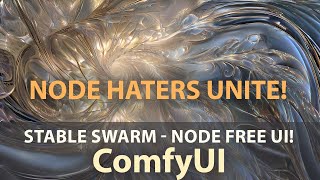 ComfyUI, without the noodles?  Stable Swarm for those who want a simpler interface for your AI Art