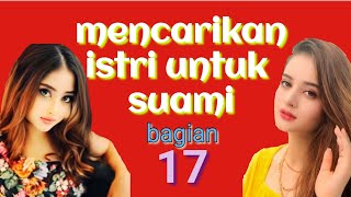 kisah penuh hikmah mencarikan istri untuk suami bagian ketujuh belas - rhoma irama #bangtogak