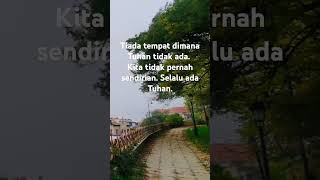 Tuhan selalu ada