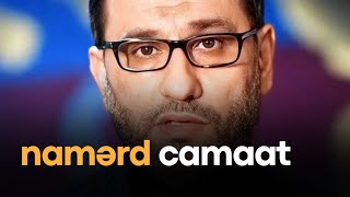 Hacı Şahin | Namərd camaat