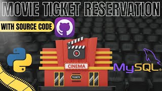 GUI Python Projects: Movie Ticket Reservation Project tutorial with Tkinter and Mysql