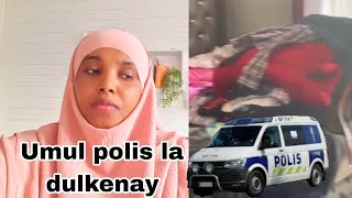 SABABT NINKEDA POLICE UGU KENAY NAGTISA OO UMUL AH #QOYSKA QURBAHA#