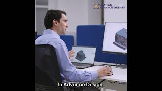 Manage and modify all types of elements & their properties in a 3D model easily with Advance Design