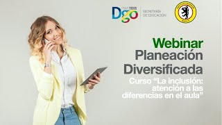 Webinar: Planeación Diversificada 👩🏻‍🏫