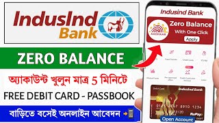 Indusind Bank ZERO Balance Account Opening Online 2024 || Zero Balance Saving Account Opening online