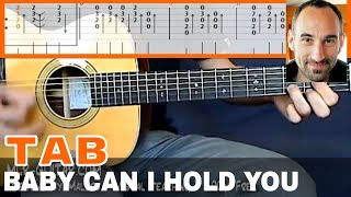 Guitar Cover / Tab "Baby Can I Hold You" by MLR-Guitar