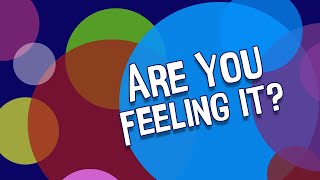 Are You Feeling It? - Joey Bonifacio