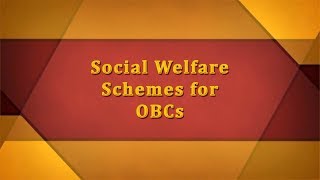 Welfare Programs and Policies of OBCs