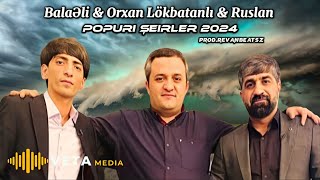 RevanBeatsZ - Popuri Şeirler 2024 (ft.Balaeli,Orxan,Ruslan)