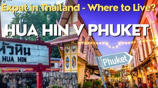 Should we move to Hua Hin or stay in Phuket? Ep 64