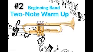 Trumpet Two-Note Warm Up #2