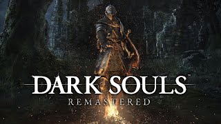 Субботний СТРИМ. Играю в Dark souls remastered