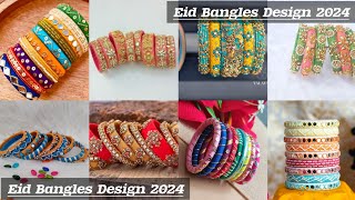 Eid Special Bangles Design/ Eid Bangles Collection/ Bangles Design 2024/ Bangles Collection 2024