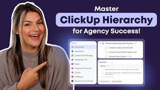 ClickUp Hierarchy 101: Structure Your Agency for Maximum Efficiency