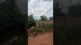 600sqm land for sale in legacy Estate Enugu 07069760081 22 million