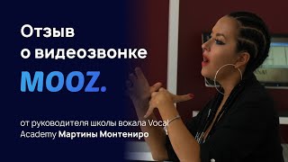 Видеозвонок для музыкальных онлайн-уроков MOOZ. Отзыв от Мартины Монтениро