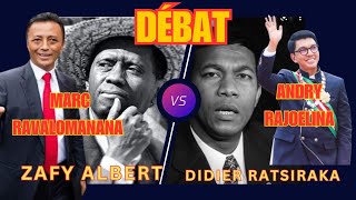 FAHATSIAROVANA DÉBAT - ANDRY RAJOELINA 🆚️MARC RAVALOMANANA-DIDIER RATSIRAKA 🆚️ ZAFY ALBERT