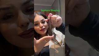 Sephora Shoplog- Deel 3