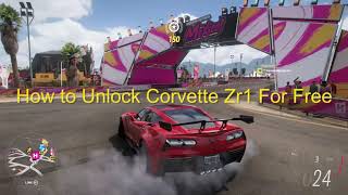 How to unlock Corvette Zr1 Easily in Forza horizon 5