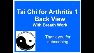 Tai Chi for Arthritis 1 Breath work back view TCA, TCA1