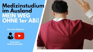 Medizinstudium im Ausland auch mit 4,0 Abitur - Mein Weg