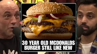 30 Year Old McDonald’s Burger Still Looks The Same “CRAZY” | Joe Rogan