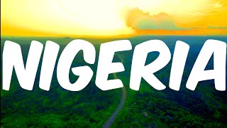 Nigeria Country 4k Video | Nigeria Country in West Africa Travel Vlog English Songs