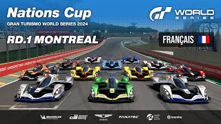 [Français] GT World Series 2024 | Manche 1 - Montréal | Nations Cup