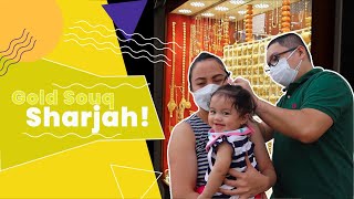 Buying Gold in Sharjah | SUBWAY for Dinner again! #vlog20 #buhayofw #buhayofwdubai