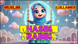 Hasbi Rabbi Jallallah | Islamic Lullabies | Baby Sleeping Arabic Naat | Islamic Cartoon for Kids