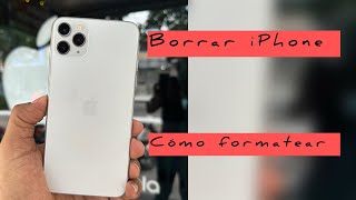 como FORMATEAR iPhone 11pro max[