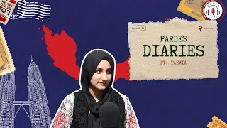 Pardes Diaries Ep. 3: Exploring Malaysia with Taemia | Radio LUMS