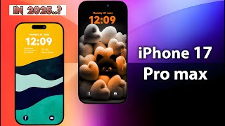 Revolutionizing Tomorrow: Introducing the iPhone 17 Pro max