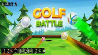 Golf battle but if i'm not top3 the video ends part 2